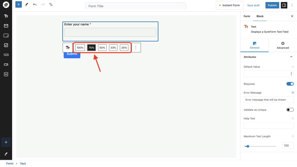 Creating and Publishing a Form adjust the width
