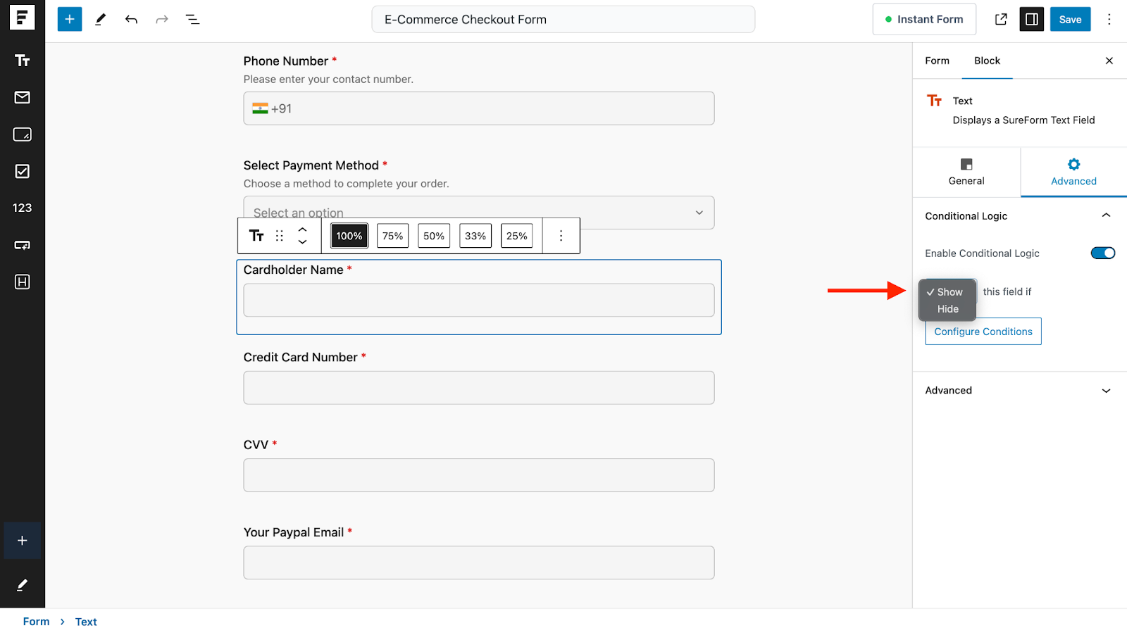 Create WordPress Forms With Conditional Logic decide whether to show or hide the selected field