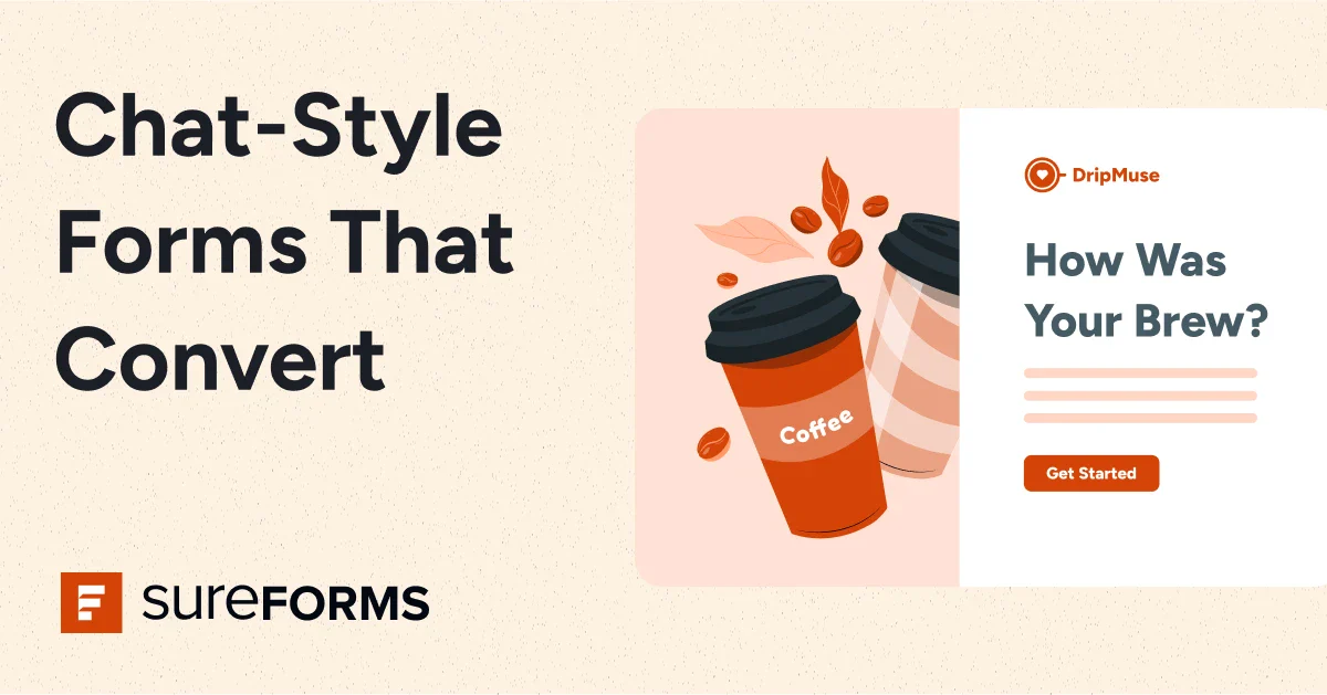 Conversational Forms for a Smoother UX