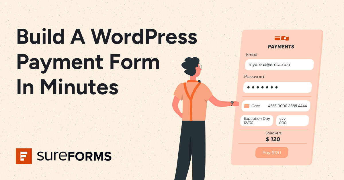 How To Create a WordPress Payment Form Using SureForms?