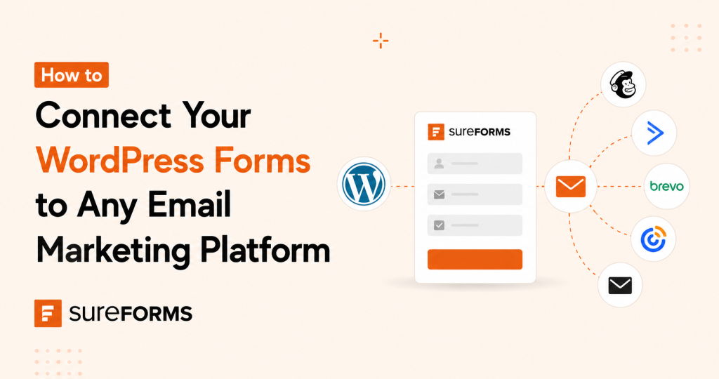 how to connect your wordpress forms to any email marketing platform 